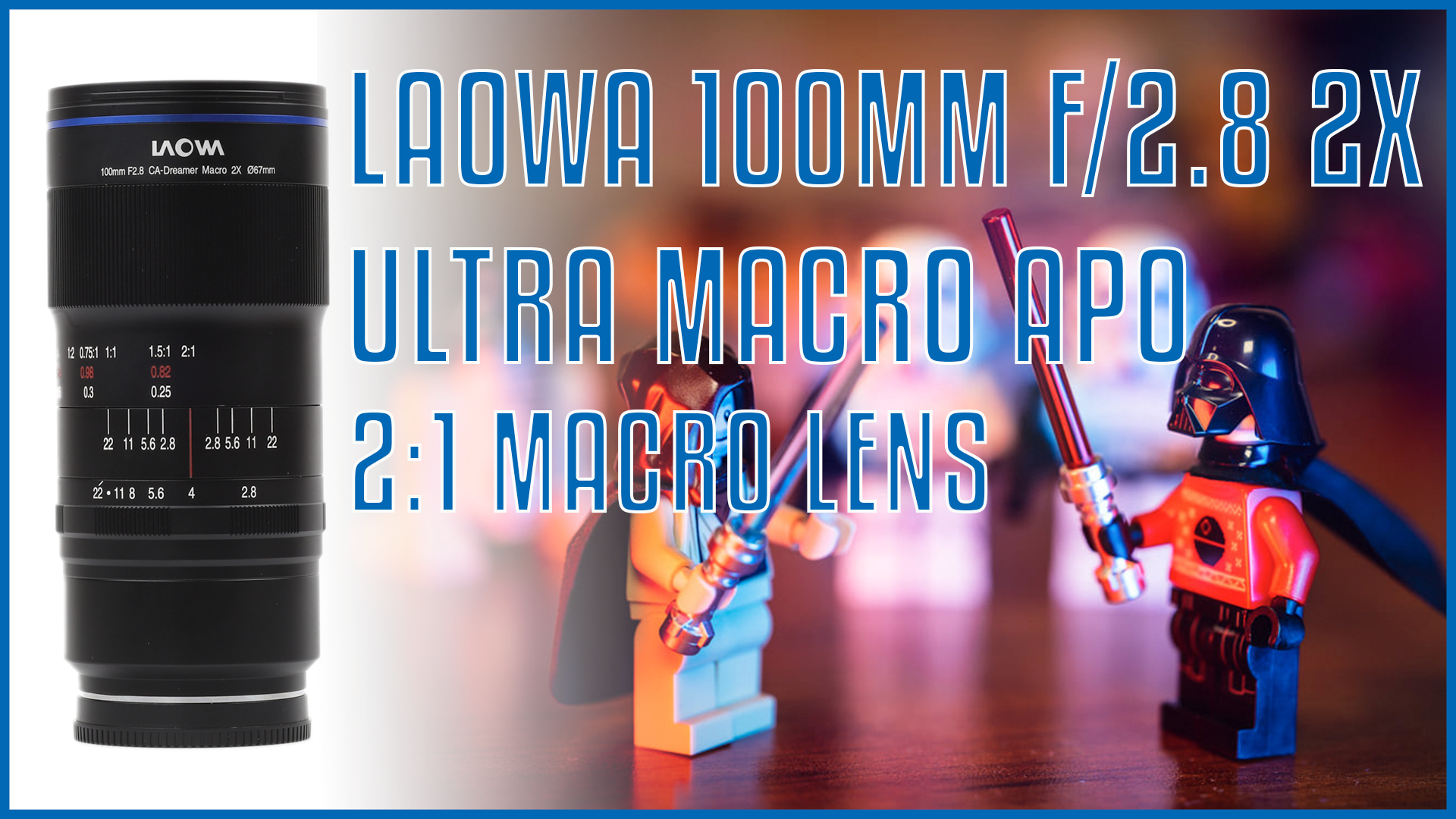 Laowa 100mm f/2.8 2x Ultra Macro APO Review