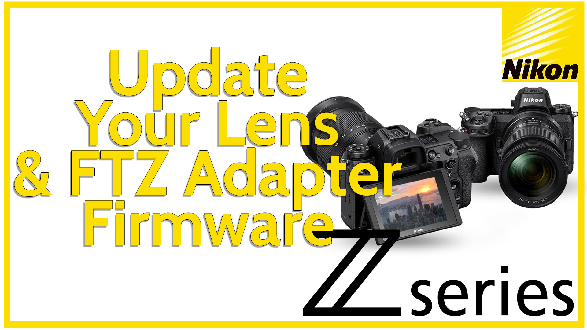 Nikon Lens Firmware Update